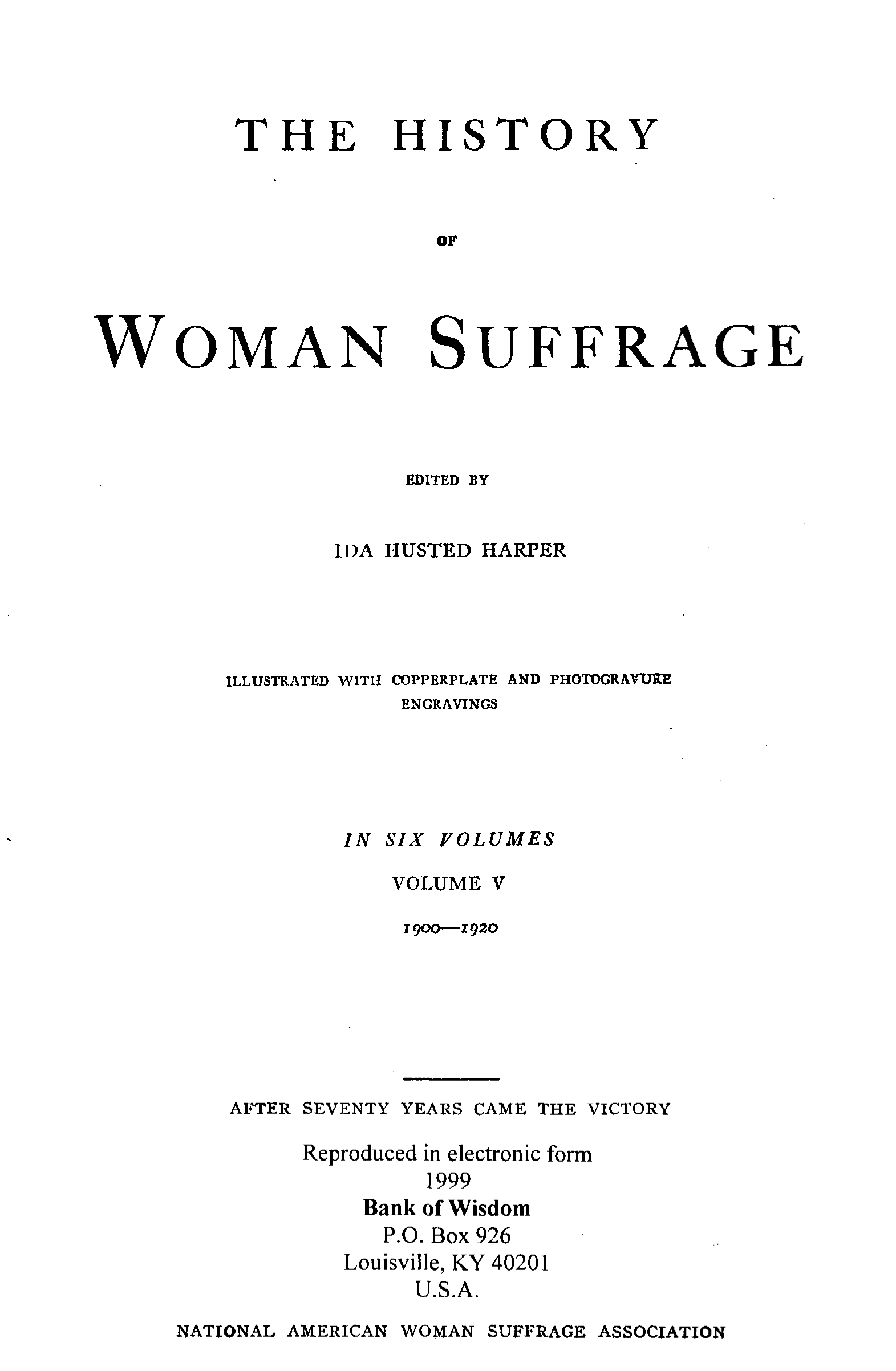 The History of Women Suffrage, Vol. 5 of 6 Vols.